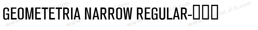 GEOMETETRIA NARROW REGULAR字体转换